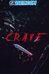 Crave (2024) Hindi Movie