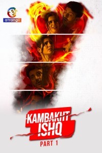 Kambakht Ishq (2023) Atrangii Original