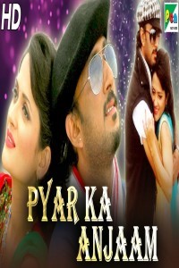 Pyar Ka Anjaam (2020) South Indian Hindi Dubbed Movie