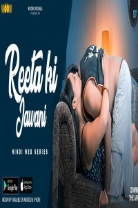 Reeta Ki Jawani (2021) Woow Original