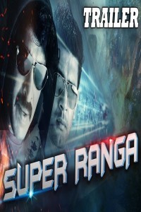 Super Ranga (2018) South Indian Hindi Dubbed Movie