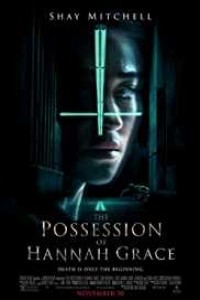 The Possession of Hannah Grace (2018) English Movie